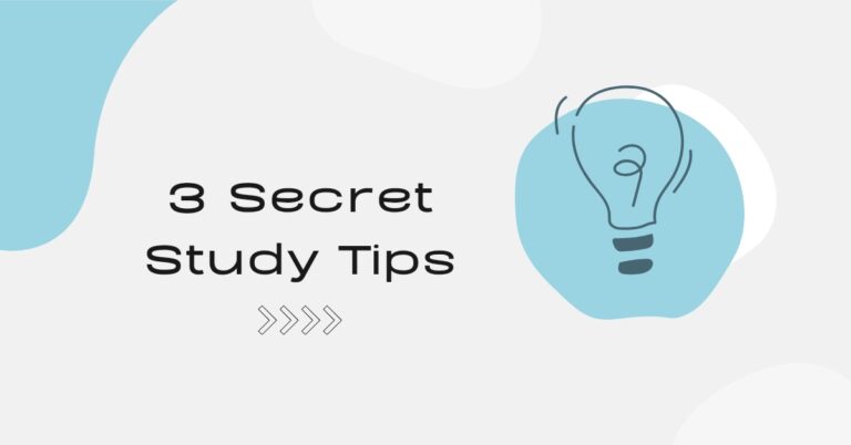 3 secret study tips